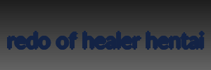 redo of healer hentai